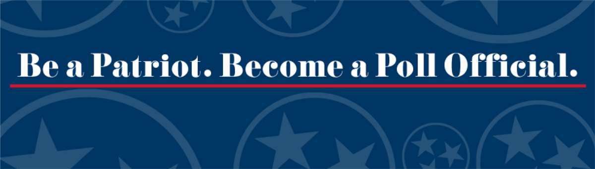 Be a Patriot. Become a Poll Official
